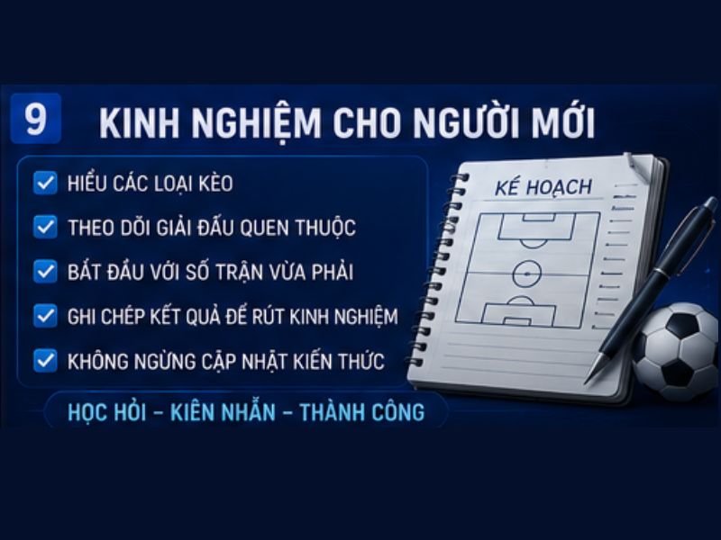 Kinh Nghiệm Soi Kèo Dành Cho Người Mới